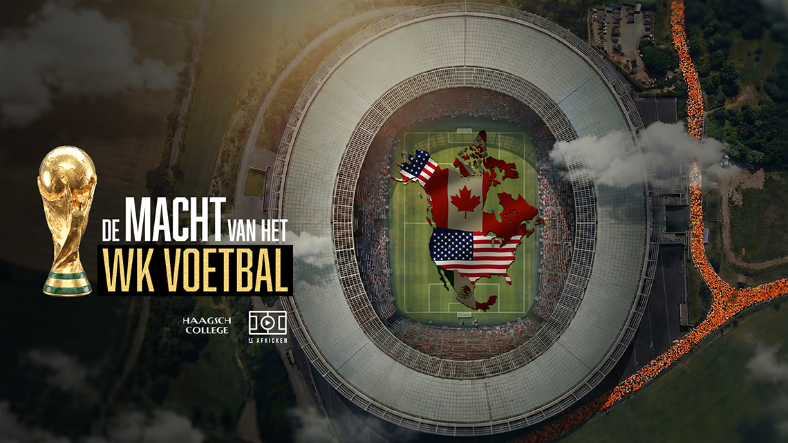 De Macht van het WK Voetbal